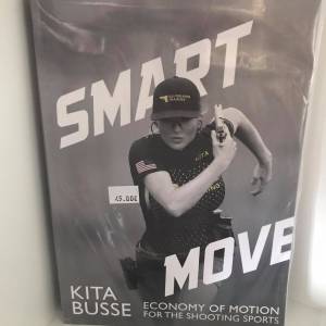LIVRO SMART MOVE: ECONOMY OF MOTION FOR THE SHOOTING SPORTS
